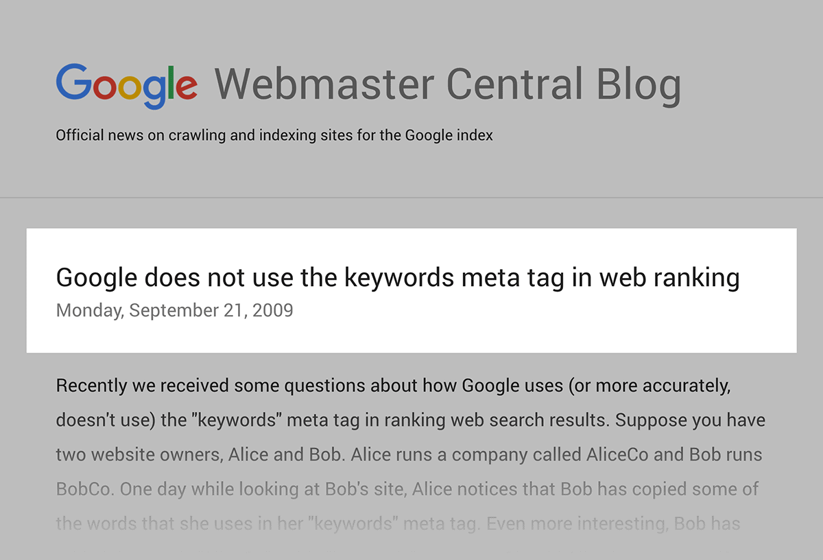 Google does not use the keywords meta tag