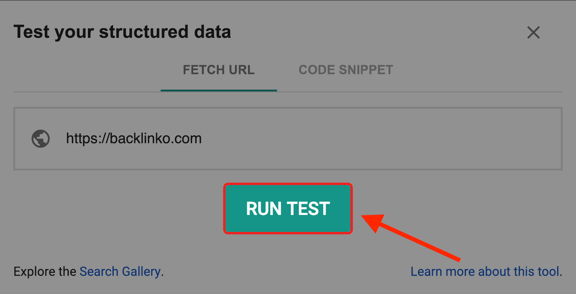 Google Structured Data Testing Tool – Hit "Run Test"
